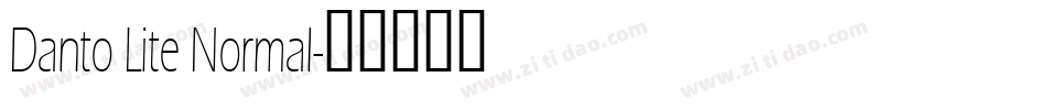 Danto Lite Normal字体转换